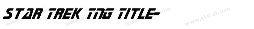 Star Trek TNG Title字体转换